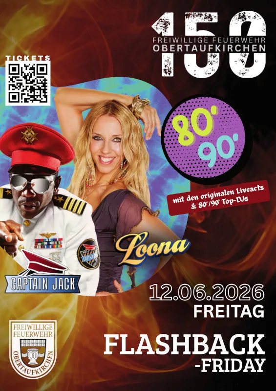 Flashback - Friday - 150 Jahre Feuerwehr Obertaufkirchen