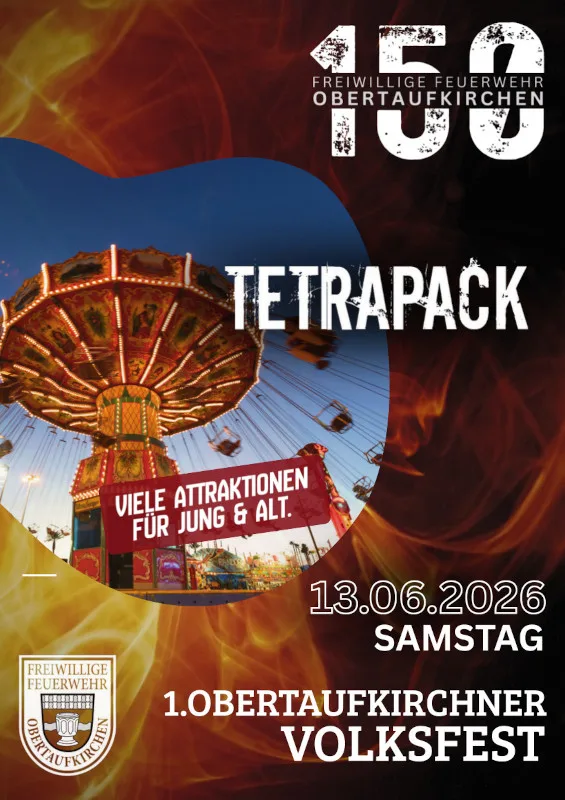 1. Obertaufkirchner Volksfest - 150 Jahre Feuerwehr Obertaufkirchen