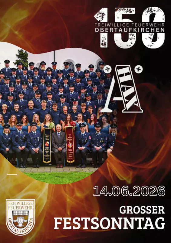 Grosser Festsonntag - 150 Jahre Feuerwehr Obertaufkirchen