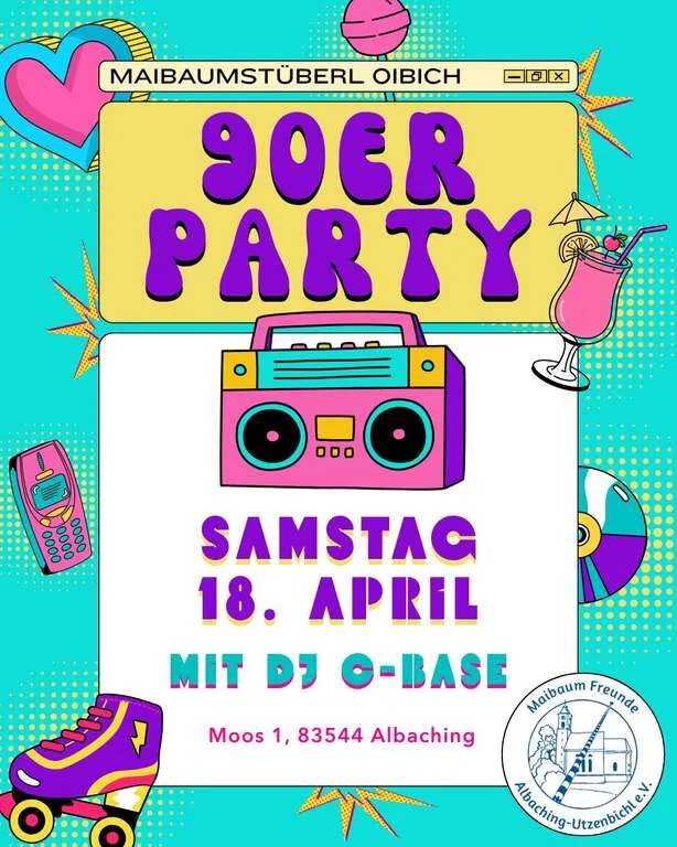 Flyer für 90er Party in Albaching