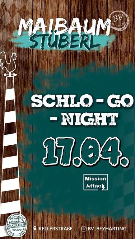 Flyer für Schlo - Go - Night in Beyharting