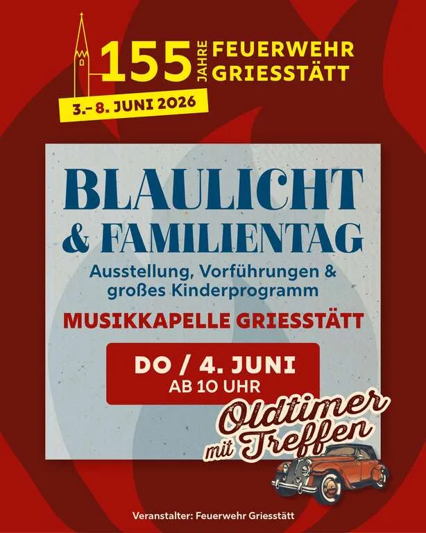Flyer für Oldtimertreffen & Blaulichttag in Griesstätt