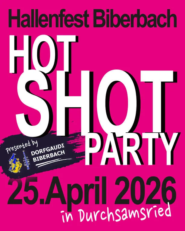 Flyer für Hot Shot Party 2026 in Röhrmoos