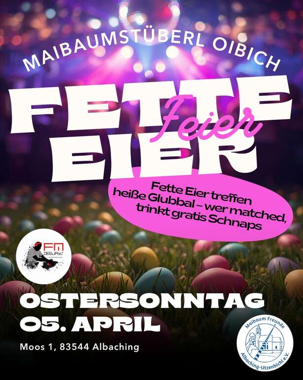 Fette Eier Feier