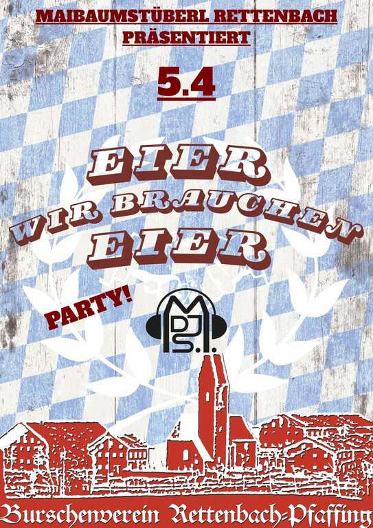 Eier wir brauchen Eier Party